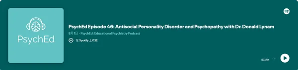 Antisocial Personality Disorder and Psychopathy with Dr. Donald Lynam