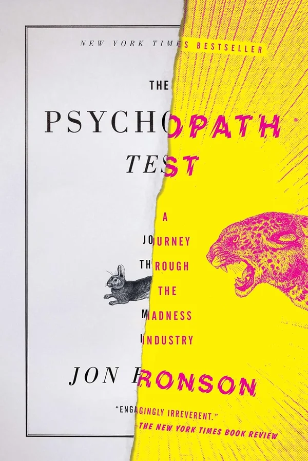 Le Test du Psychopathe : Un Voyage à travers l'Industrie de la Folie