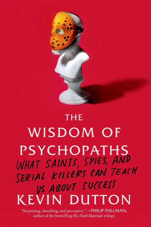 La Sagesse des Psychopathes
